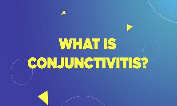Healthy Eyes, Healthy Life- What is Conjunctivitis.