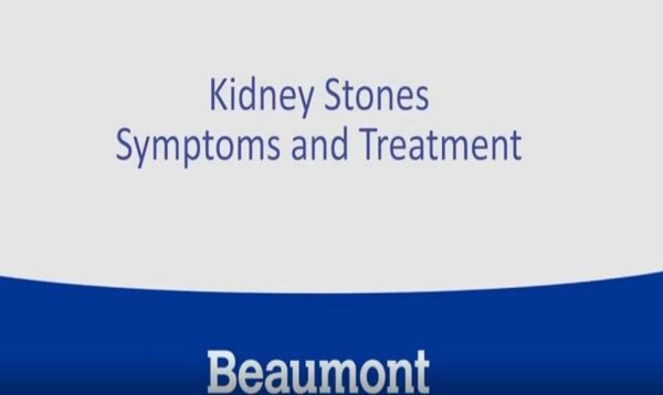 Kidney Stones Symptoms and Treatments