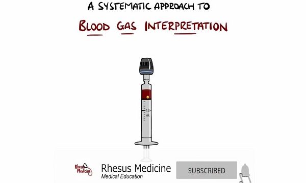 Blood Gas Interpretation – (Learn How To Interpret Blood Gases In 11 Minutes)