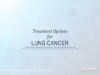 Lung Cancer Treatment