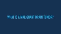 What Are Primary Malignant Brain Tumors