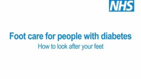 Foot care for people with diabetes How to look after