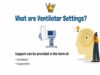 Ventilator Settings Explained Mechanical Ventilation Mo