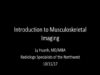 Introduction to Musculoskeletal Imaging